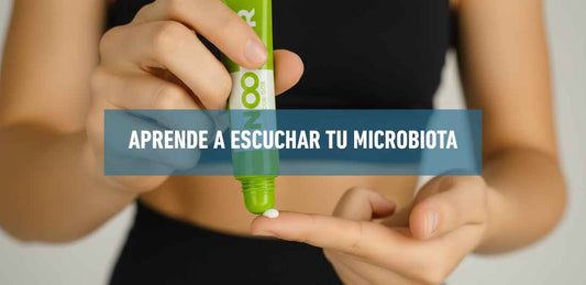 Aprende a escuchar tu microbiota